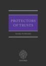 Cover: Protectors of Trusts - OUP Oxford