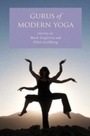 Cover: Gurus of Modern Yoga - OUP eBook