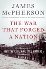 Cover: The War That Forged a Nation - OUP eBook
