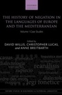 Cover: The History of Negation in the Languages of Europe and the Mediterranean - OUP eBook