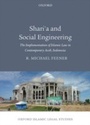 Cover: Shari'a and Social Engineering - OUP eBook