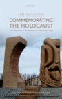 Cover: Commemorating the Holocaust - OUP eBook