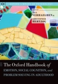 Abbildung von: The Oxford Handbook of Emotion, Social Cognition, and Problem Solving in Adulthood - OUP eBook