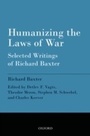 Cover: Humanizing the Laws of War - OUP eBook