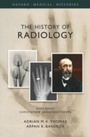 Cover: The History of Radiology - OUP eBook