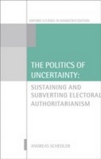 Abbildung von: The Politics of Uncertainty - OUP eBook