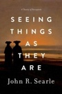 Cover: Seeing Things as They Are - OUP eBook