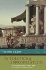 Cover: The Politics of Appropriation - OUP eBook