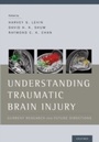 Cover: Understanding Traumatic Brain Injury - OUP eBook