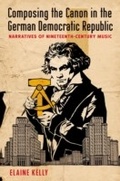 Cover: Composing the Canon in the German Democratic Republic - OUP eBook