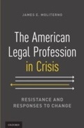 Bild: The American Legal Profession in Crisis - OUP eBook