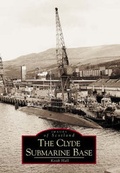 Cover: Clyde Submarine Base - NPI Media Group