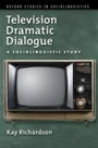 Cover: Television Dramatic Dialogue - OUP eBook