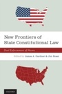 Cover: New Frontiers of State Constitutional Law - OUP eBook