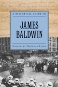 Cover: A Historical Guide to James Baldwin - OUP eBook