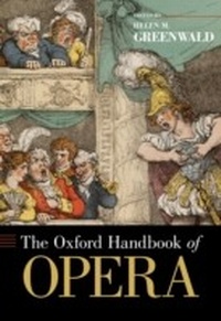 Abbildung von: The Oxford Handbook of Opera - OUP eBook