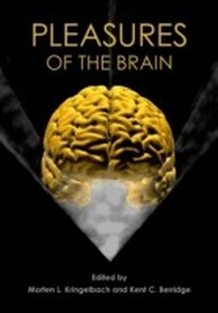 Abbildung von: Pleasures of the Brain - OUP eBook