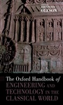Cover: The Oxford Handbook of Engineering and Technology in the Classical World - OUP USA