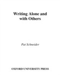 Cover: Writing Alone and with Others - OUP eBook