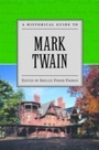 Cover: A Historical Guide to Mark Twain - OUP USA