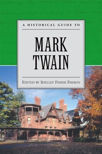 Enlarge image Cover: A Historical Guide to Mark Twain - OUP USA