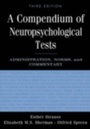 Cover: Compendium of Neuropsychological Tests - Oxford University Press