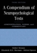 Cover: Compendium of Neuropsychological Tests - Oxford University Press