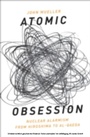 Cover: Atomic Obsession - OUP eBook