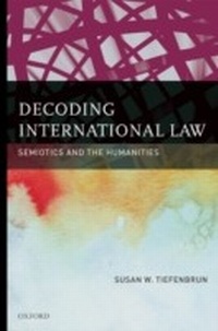 Abbildung von: Decoding International Law - OUP eBook