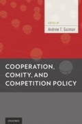 Cover: Cooperation, Comity, and Competition Policy - OUP eBook