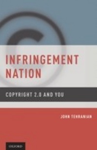 Abbildung von: Infringement Nation - OUP eBook