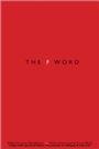 Cover: The F-Word - OUP eBook