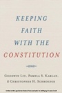 Cover: Keeping Faith with the Constitution - OUP eBook