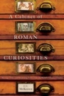 Bild: A Cabinet of Roman Curiosities - OUP eBook