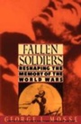 Cover: Fallen Soldiers Reshaping the Memory of the World Wars - Oxford University Press