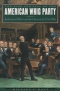 Cover: The Rise and Fall of the American Whig Party - OUP eBook