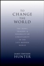 Cover: To Change the World - OUP eBook