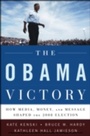 Cover: The Obama Victory - OUP eBook