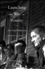 Cover: Launching the War on Poverty - OUP eBook
