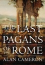 Cover: The Last Pagans of Rome - OUP eBook