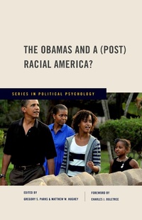 Enlarge image Cover: The Obamas and a (Post) Racial America? - OUP eBook