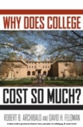 Cover: Why Does College Cost So Much? - OUP eBook