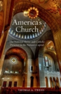 Abbildung von: America's Church - OUP eBook