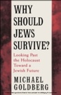 Cover: Why Should Jews Survive? - OUP eBook