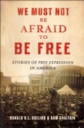Cover: We Must Not Be Afraid to Be Free - OUP eBook
