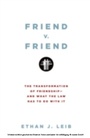 Cover: Friend v. Friend - OUP eBook