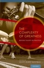 Cover: The Complexity of Greatness - OUP eBook