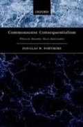 Cover: Commonsense Consequentialism Wherein Morality Meets Rationality - Oxford University Press