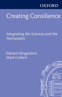 Enlarge image Cover: Creating Consilience - OUP eBook