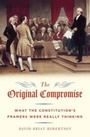 Cover: Original Compromise - Oxford University Press, USA